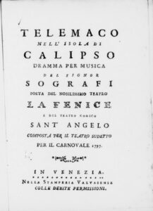 1797 Telemaco nell’isola di Calipso (Telemachus on the Island of Calypso), Venice, Italy