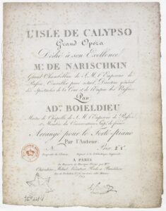 1806, December 28 L’Isle de Calypso Grand Opera  Saint Petersburg, Russia