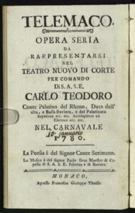 1780 Telemaco (Telemach: Ein musikalisches Schauspiel), Munich, Germany