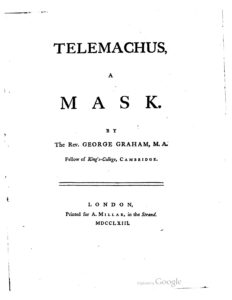 1763 TELEMACHUS: A MASQUE